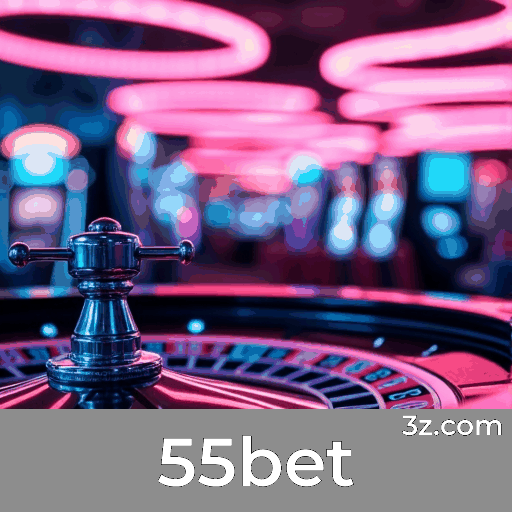 55bet: Plataforma Segura de Cassino e Apostas 55bet: Plataforma Segura de Cassino e Apostas